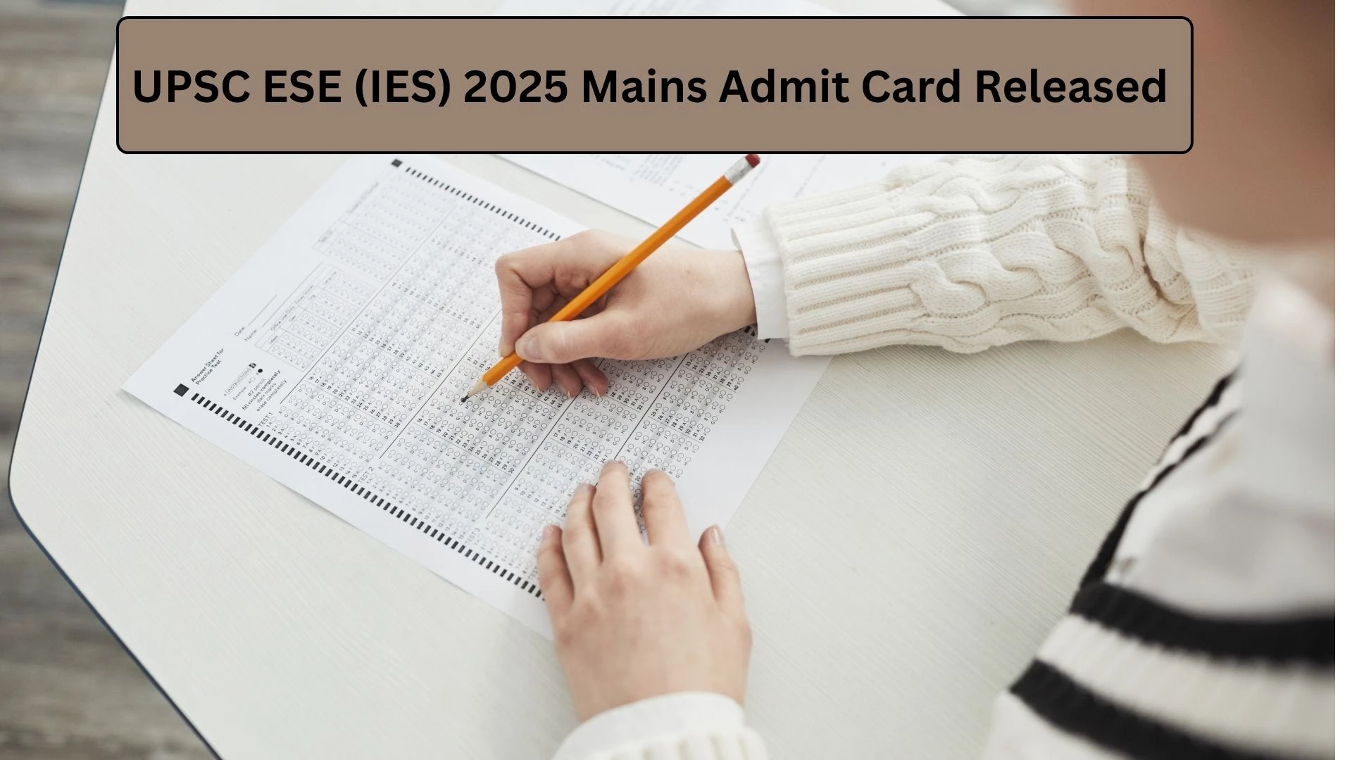 UPSC ESE (IES) 2025 Mains Admit Card Released – Download Now at upsconline.gov.in